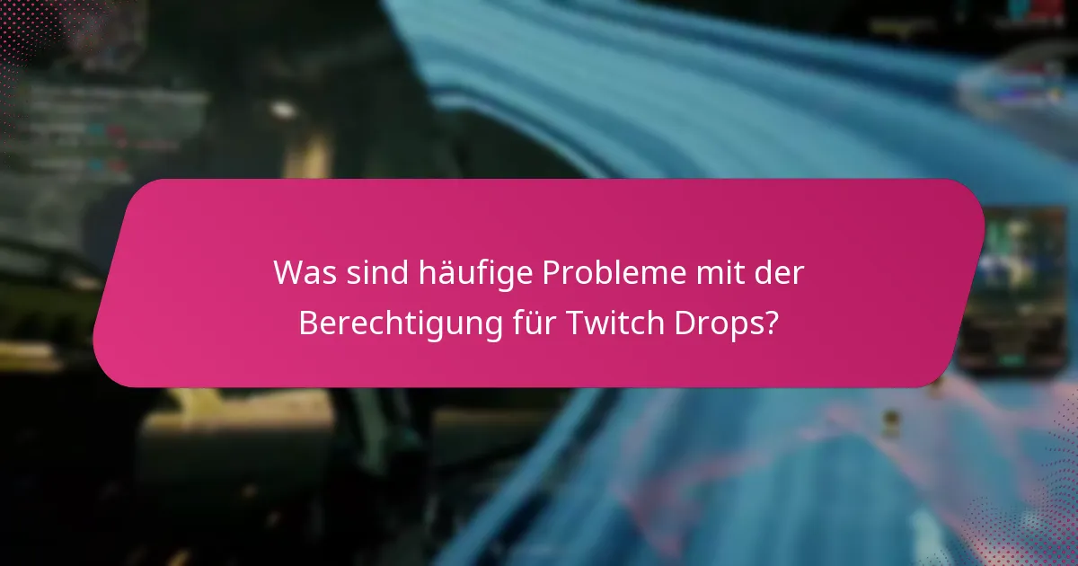 Welche Arten von Belohnungen können Nutzer durch Twitch Drops verdienen?